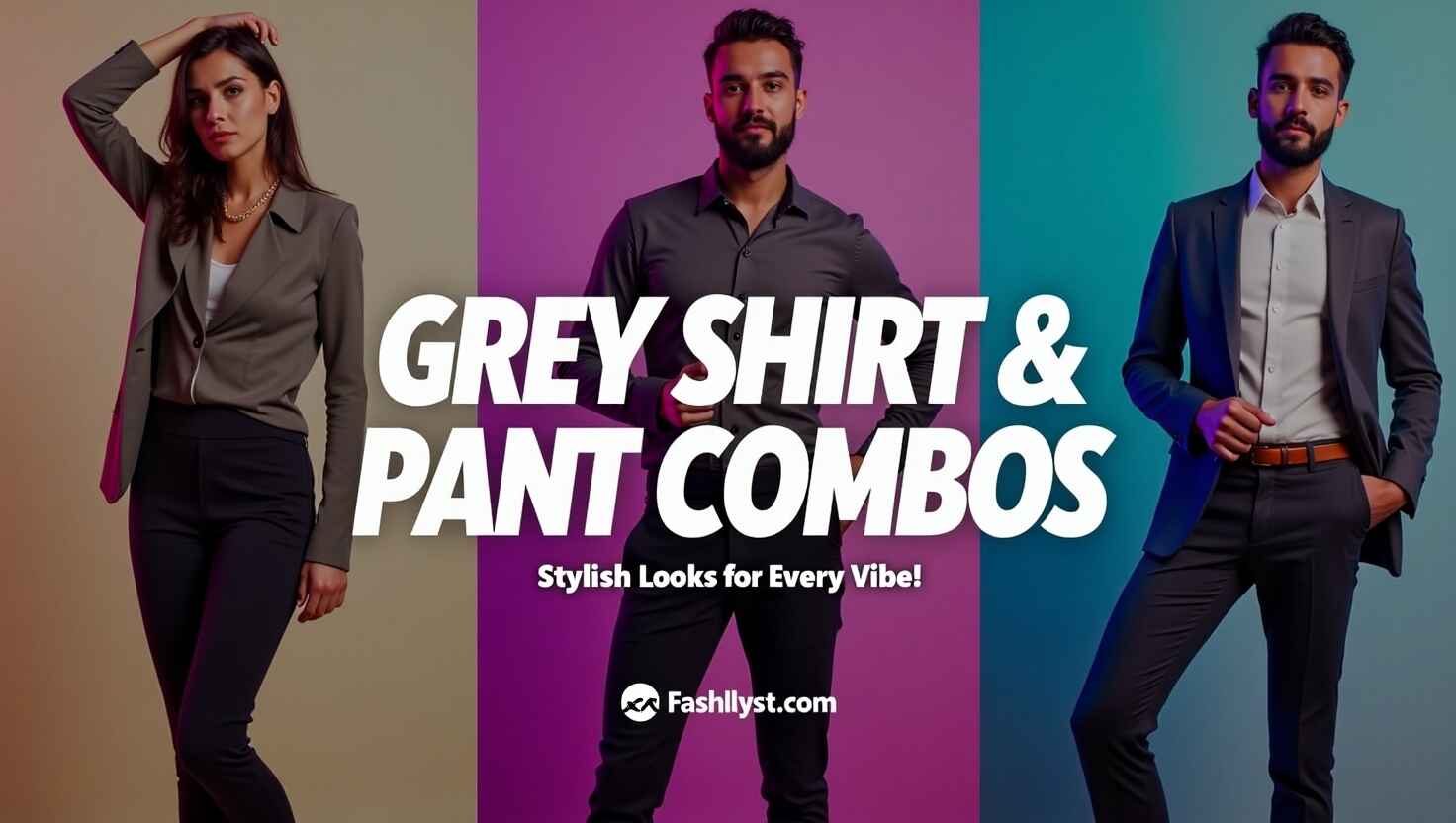 Grey Shirt & Pant Combos: Stylish Looks for Every Vibe!